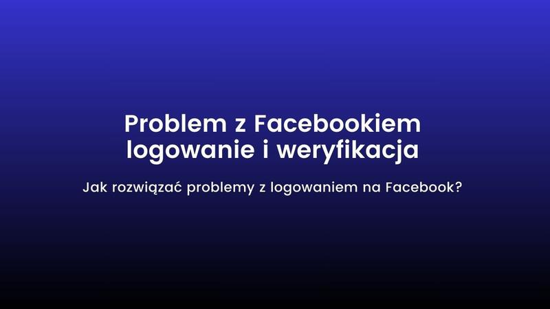 Naprawa konta na Facebooku